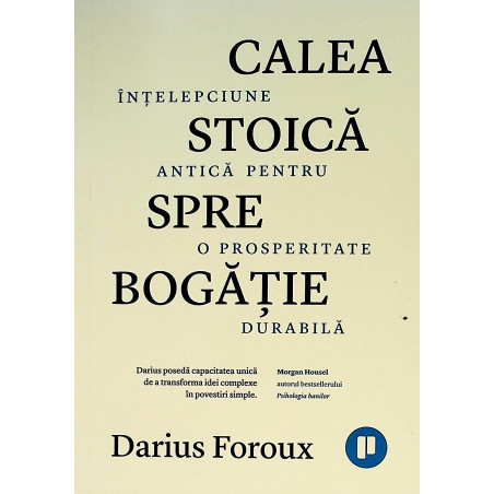 Calea stoica spre bogatie....