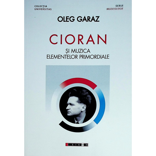 Cioran si muzica elementelor primordiale