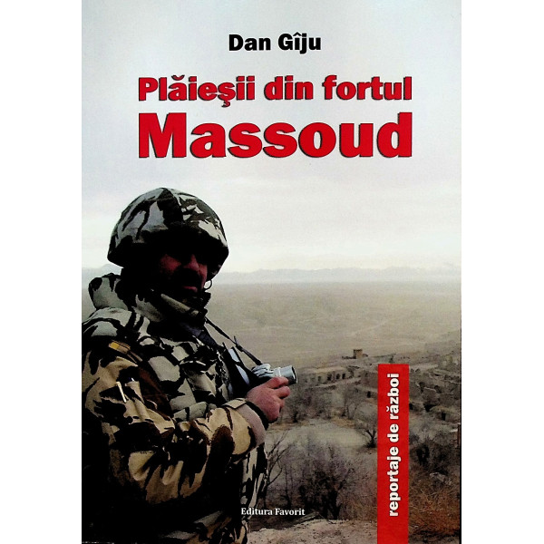 Plaiesii din fortul Massoud