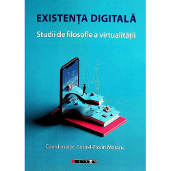 Existenta digitala. Studii...