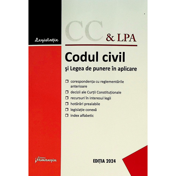 Codul civil si Legea de punere in aplicare