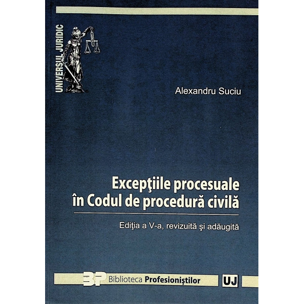 Execptiile procesuale in Codul de procedura civila