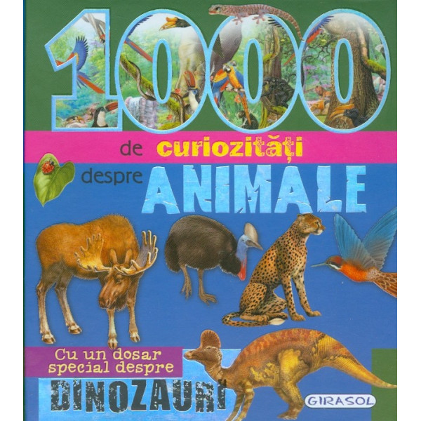 1000 de curiozitati despre animale
