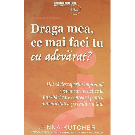 Draga mea, ce mai faci tu...