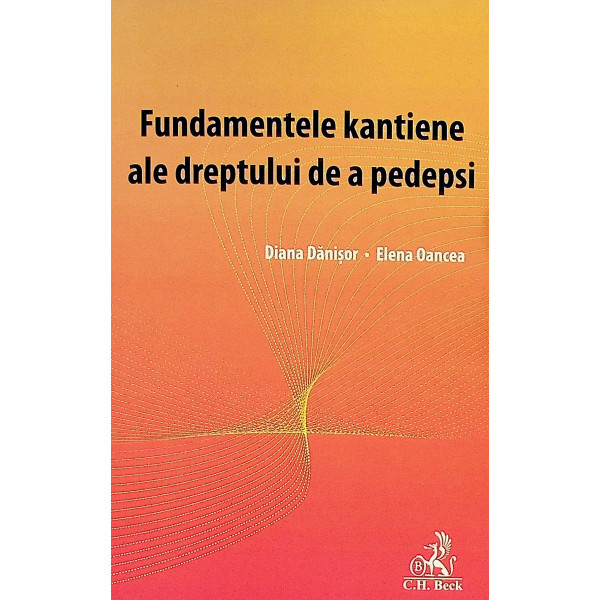 Fundamentele kantiene ale dreptului de a pedepsi