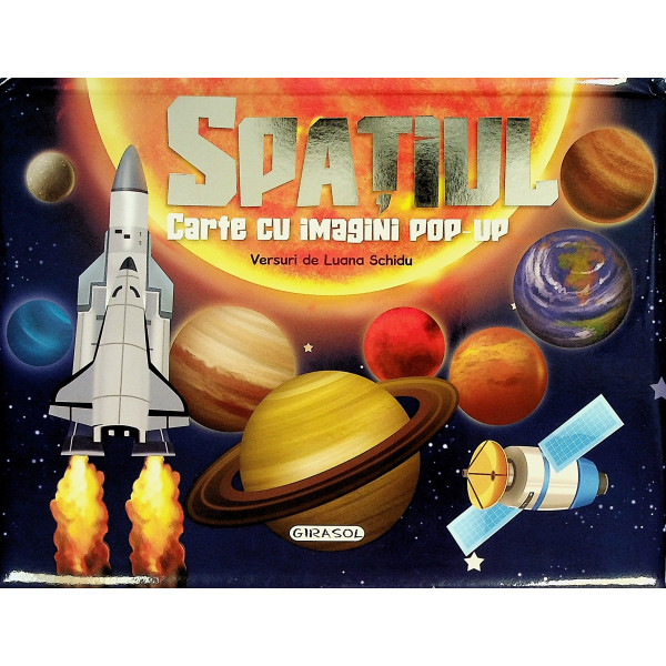 Spatiul - Carte cu imagini pop-up