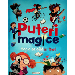 Puteri magice. Magia se...