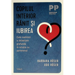 Copilul interior ranit si...