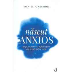 Nascut anxios. Scapa de...