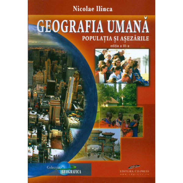 Geografia umana. Populatia si asezarile