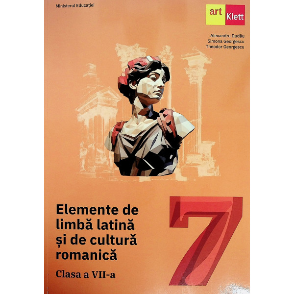Elemente de limba latina si de cultura romanica, clasa a VII-a