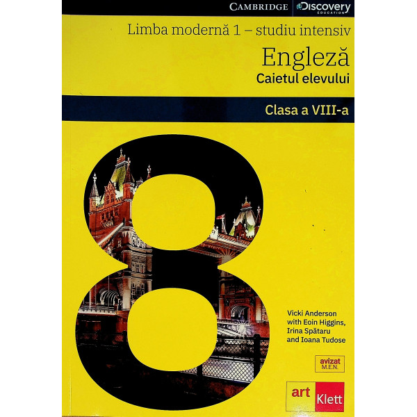 Engleza. Limba moderna 1, studiu intensiv, clasa a VIII-a - Caietul elevului