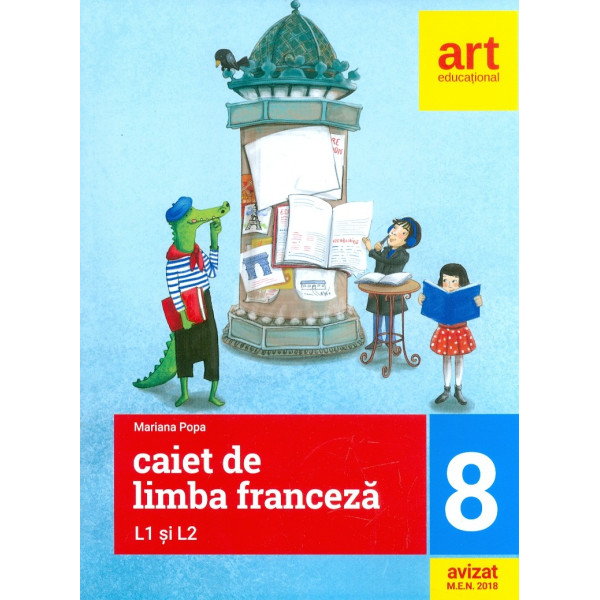 Limba franceza L1 si L2 - Caiet de lucru, clasa a VIII-a