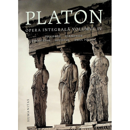 Opera integrala, vol. IV