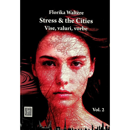 Stress & the Cities. Vise,...