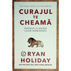 Curajul te cheama. Norocul...