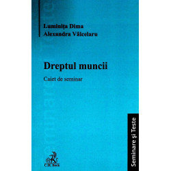 Dreptul muncii. Caiet de...