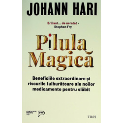 Pilula magica. Beneficiile...