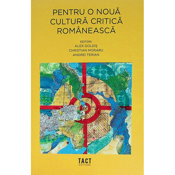 Pentru o noua cultura critica romaneasca