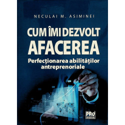 Cum imi dezvolt afacerea....
