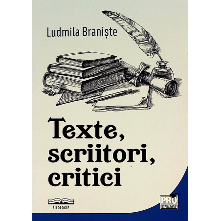 Texte, scriitori, critici