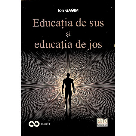 Educatia de sus si educatia...