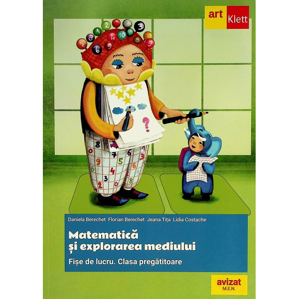 Matematica si explorarea mediului, clasa pregatitoare - Fise de lucru