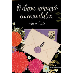 O dupa-amiaza cu ceva dulce