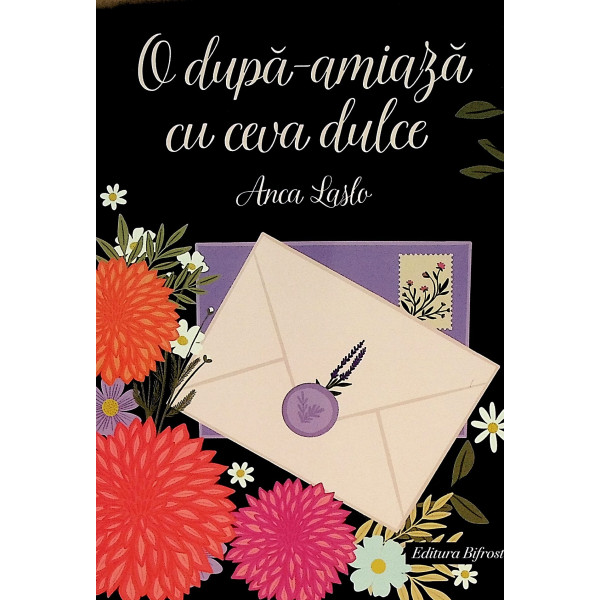 O dupa-amiaza cu ceva dulce