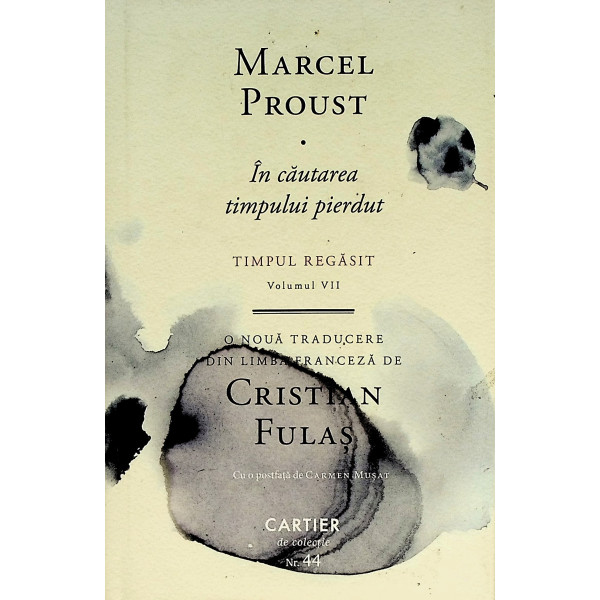 In cautarea timpului pierdut, vol. VII - Timpul regasit
