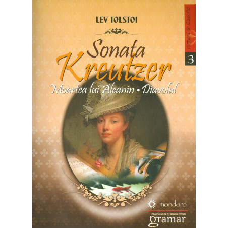 Sonata Kreutzer. Moatea lui...