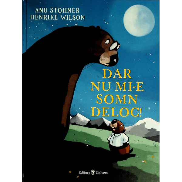 Dar nu mi-e somn deloc!