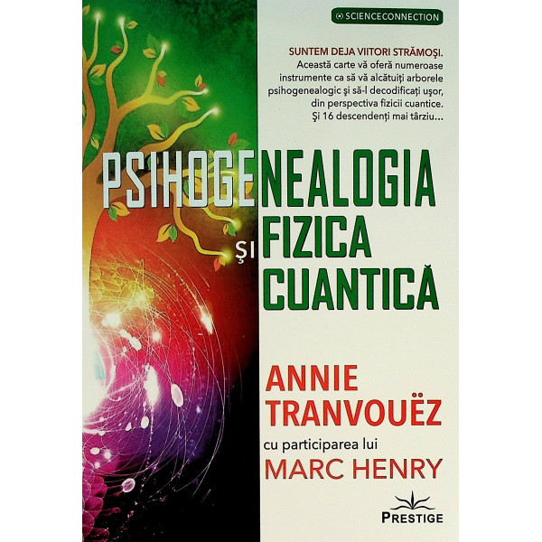 Psihogenealogia si fizica cuantica