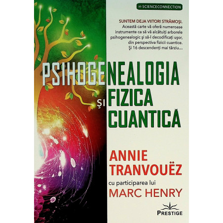 Psihogenealogia si fizica...