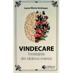 Vindecare. Intrebarile din...
