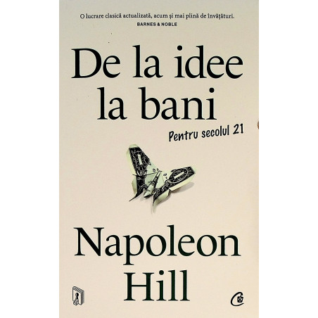 De la idee la bani. Pentru...