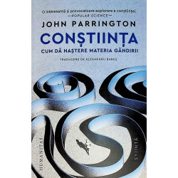 Constiinta. Cum da nastere...