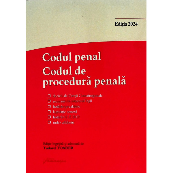 Codul penal. Codul de procedura penala