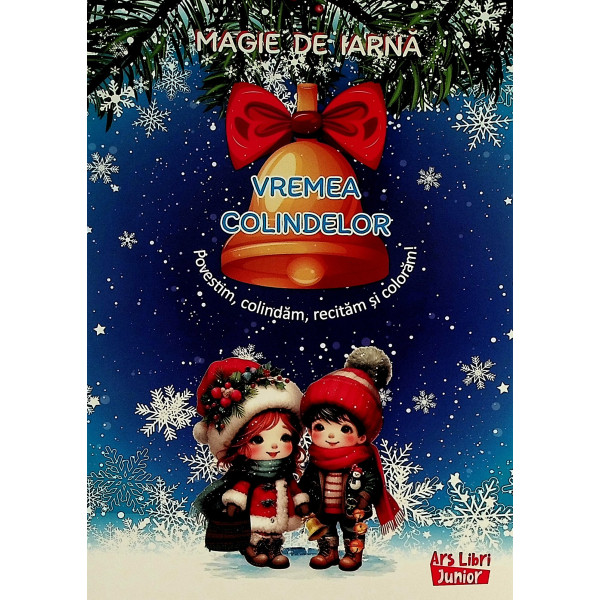 Magie de iarna - Vremea colindelor