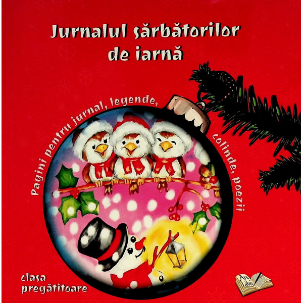 Jurnalul sarbatorilor de iarna, clasa pregatitoare