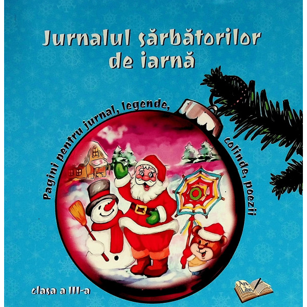 Jurnalul sarbatorilor de iarna, clasa a III-a