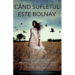 Cand sufletul este bolnav