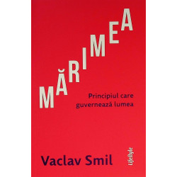 Marimea. Principiul care...