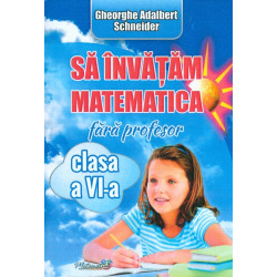 Sa invatam matematica fara...