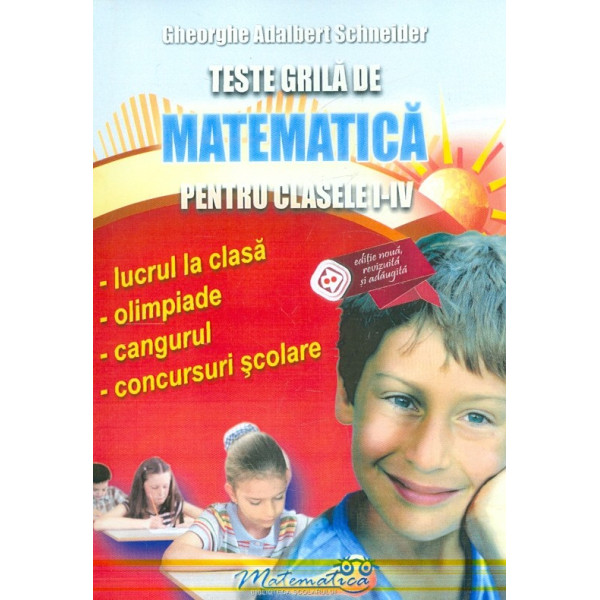 Teste grila de matematica pentru clasele I-IV