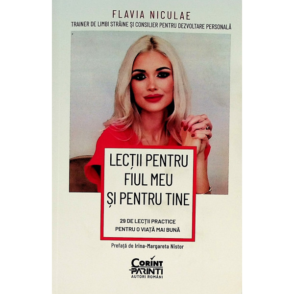 Lectii pentru fiul meu si pentru tine. 29 de lectii practice pentru o viata mai buna