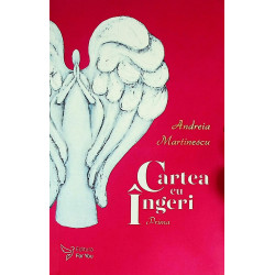 Cartea cu ingeri, vol. I -...