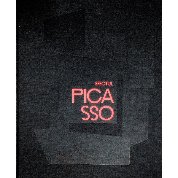 Efectul Picasso. Editie bilingva