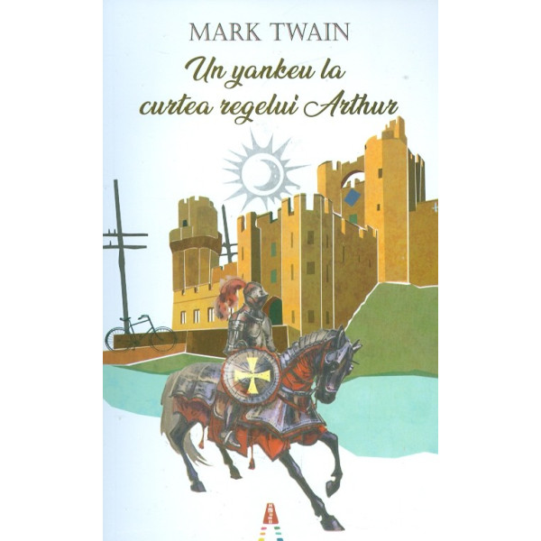 Un yankeu la curtea regelui Arthur