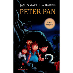 Peter Pan. Editie integrala